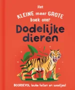Het kleine maar grote boek over dodelijke dieren | 9789036646314