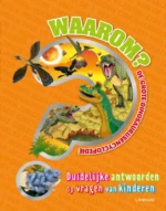 Waarom? De grote dinosaurusencyclopedie | 9789025774080 Waarom? De grote dinosaurusencyclopedie | 9789025774080