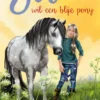 Evi wil een blije pony | 9789002284038