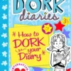 Dork Diaries 3.5 How to Dork Your Diary | 9780241625163 Dork Diaries 3.5 How to Dork Your Diary | 9780241625163