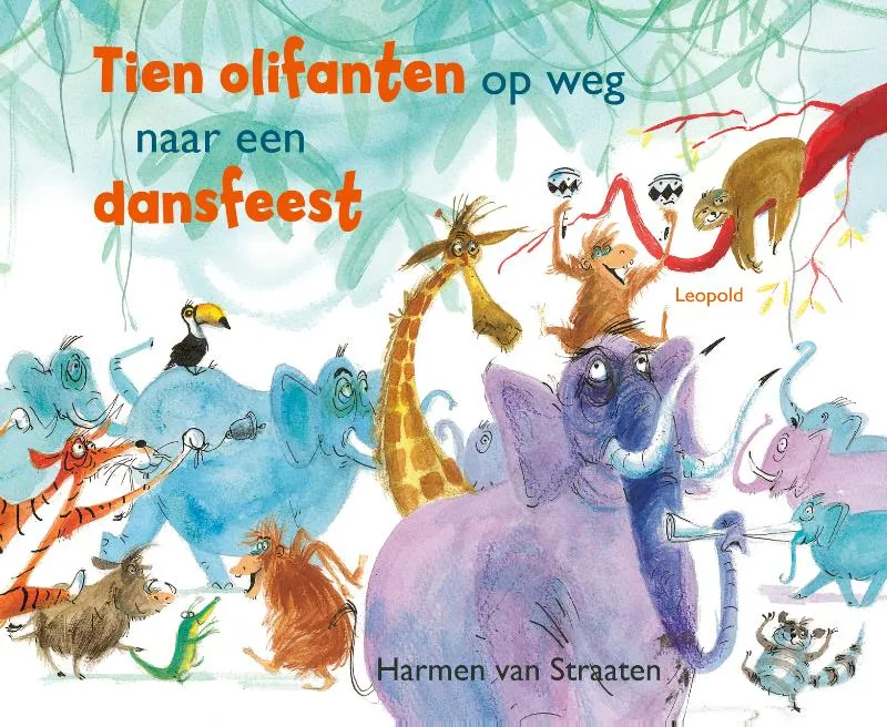 Tien olifanten op weg naar een dansfeest | 9789025883164 Tien olifanten op weg naar een dansfeest