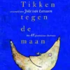 Tikken tegen de maan | 9789025882259