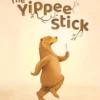 The Yippee Stick | 9781605377940 The Yippee Stick | 9781605377940