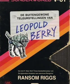 De buitengewone teleurstellingen van Leopold Berry