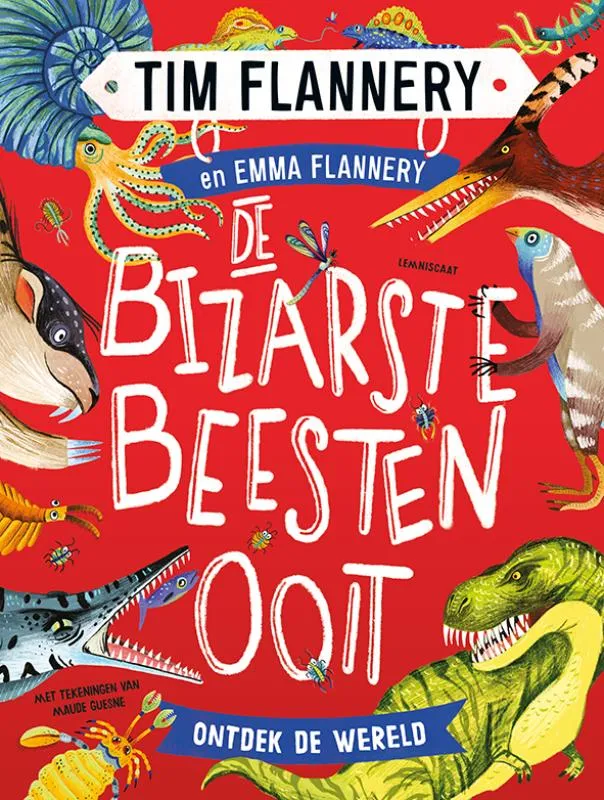 De bizarste beesten ooit | 9789047713937 De bizarste beesten ooit