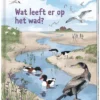 Wat leeft er op het wad? | 9789051169041