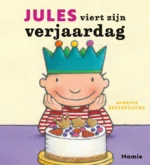 Jules viert zijn verjaardag | 9789030329268
