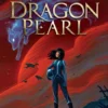 Dragon Pearl | 9781398502925