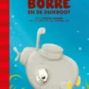 Borre en de duikboot | 9789089220042 Borre en de duikboot | 9789089220042