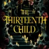 The Thirteenth Child | 9780593902738