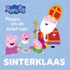 Peppa en de brief van Sinterklaas | 9789047886075