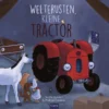 Welterusten, Kleine Tractor | 9789044862751