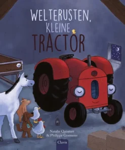 Welterusten, Kleine Tractor