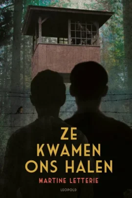 Ze kwamen ons halen | 9789059655430 Ze kwamen ons halen | 9789059655430