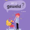 Wat is geweld? | 9789002272530