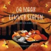 Ga maar lekker slapen | 9789061744108