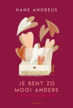 Je bent zo mooi anders | 9789025778064 Je bent zo mooi anders | 9789025778064