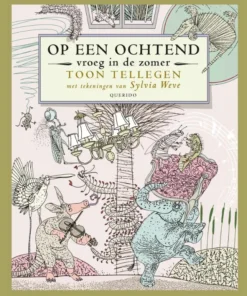 Op een ochtend vroeg in de zomer