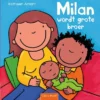 Milan wordt grote broer | 9789044831504