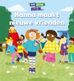 Hanna maakt nieuwe vrienden | 9789463415255