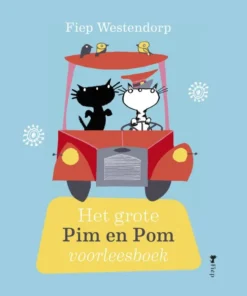 Het grote Pim en Pom voorleesboek