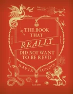 The Book That Really Did Not Want To Be Read | 9780241449608