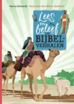 Lees en beleef de bijbelverhalen | 9789088973932 Lees en beleef de bijbelverhalen | 9789088973932