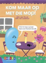 Kom maar op met die mop! | 9789048732999 Kom maar op met die mop! | 9789048732999
