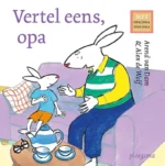 Vertel eens, opa | 9789021681528 Vertel eens, opa | 9789021681528
