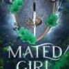 Mated Girl | 9781665928014 Mated Girl | 9781665928014