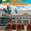 Wat is een monarchie? | 9789463414234