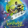 Welkweg naar een andere wereld | 9789036646109
