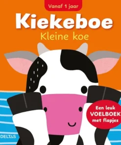 Kiekeboe Kleine koe - Een leuk voelboek met flapjes