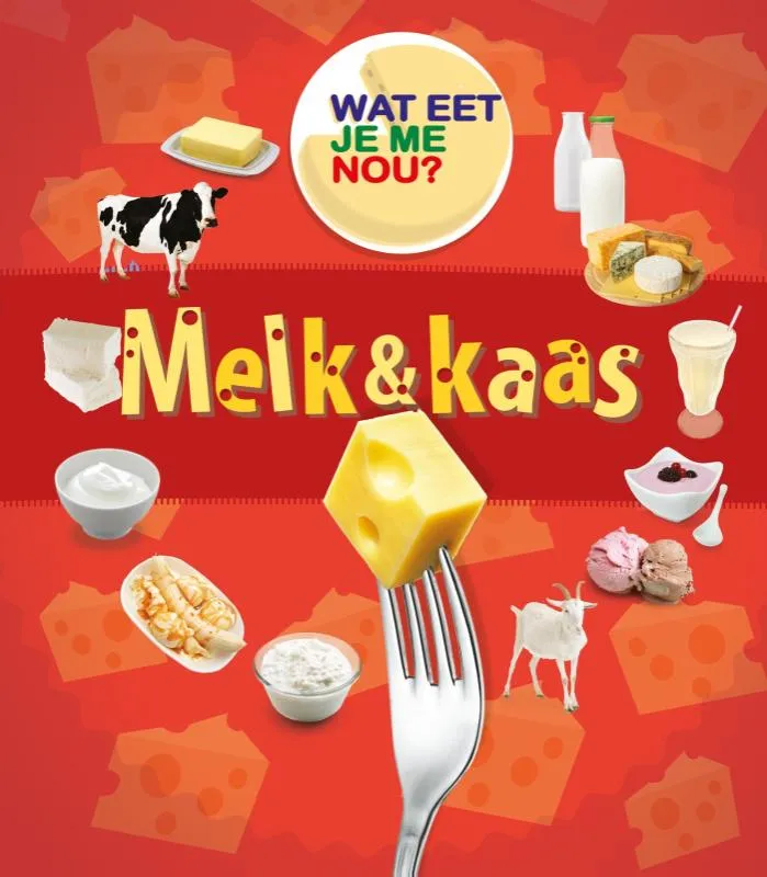 Melk & kaas | 9789461755438 Melk & kaas
