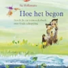 Hoe het begon | 9789087182595
