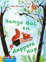 Bange Bol en dappere Hop | 9789048732937