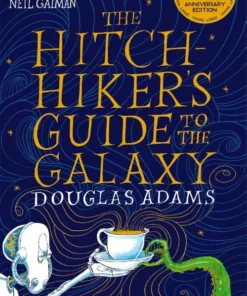The Hitchhiker's Guide to the Galaxy Illustrated Edition