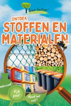 Ontdek stoffen en materialen