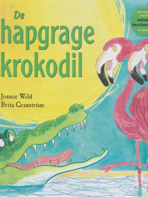 De hapgrage krokodil | 9789053416877 De hapgrage krokodil