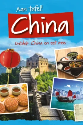 Ontdek China en eet mee