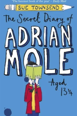 The Secret Diary of Adrian Mole Aged 13 ¾