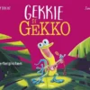 Gekkie de gekko | 9789025782979
