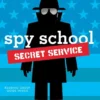 Spy School Secret Service | 9781534421691 Spy School Secret Service | 9781534421691