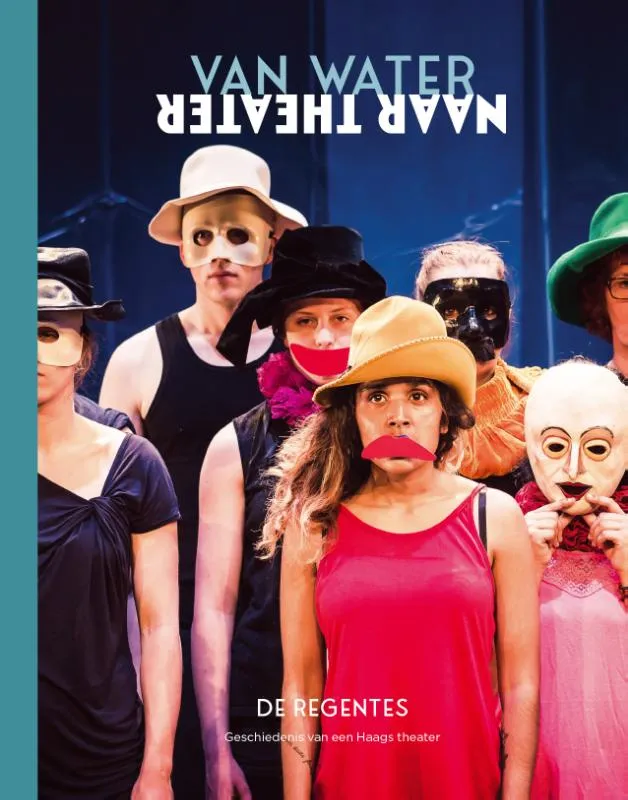 Van water naar theater | 9789078824060 Van water naar theater - Afbeelding 2