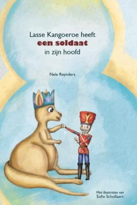 Lasse Kangoeroe heeft een soldaat in zijn hoofd