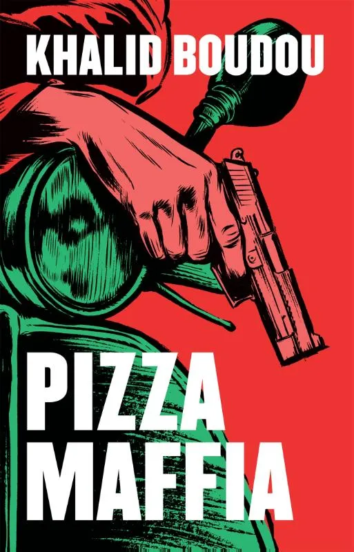 Pizzamaffia | 9789048849468 Pizzamaffia