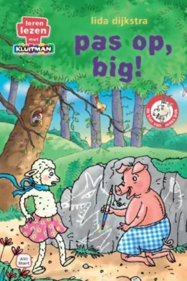 Pas op, big!
