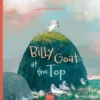 Billy Goat at the Top | 9798890633378 Billy Goat at the Top | 9798890633378