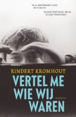 Vertel me wie wij waren | 9789025775759