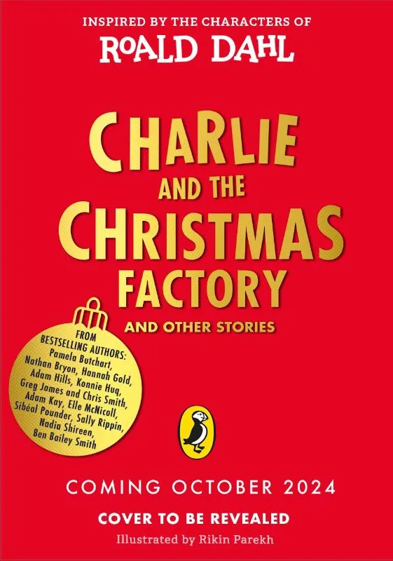 Charlie and the Christmas Factory | 9780241618783 Charlie and the Christmas Factory
